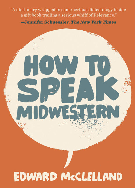 Book cover for How to Speak Midwestern