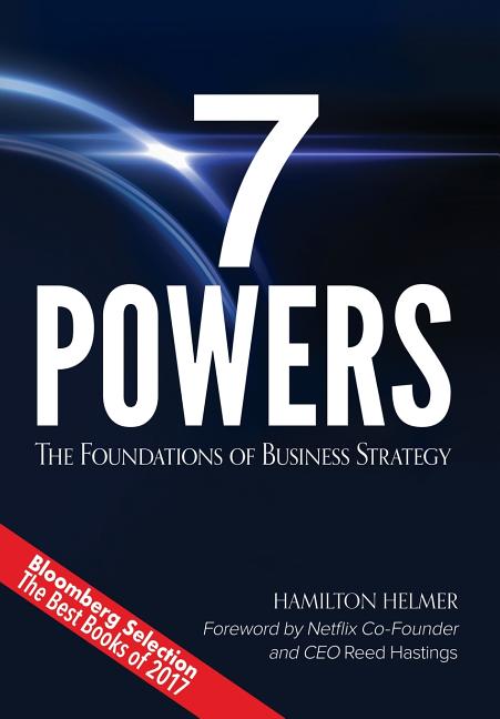 Book cover for 7 Powers: The Foundations of Business Strategy