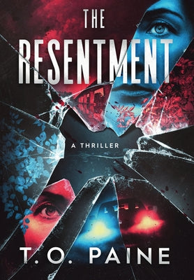 Book cover for The Resentment
