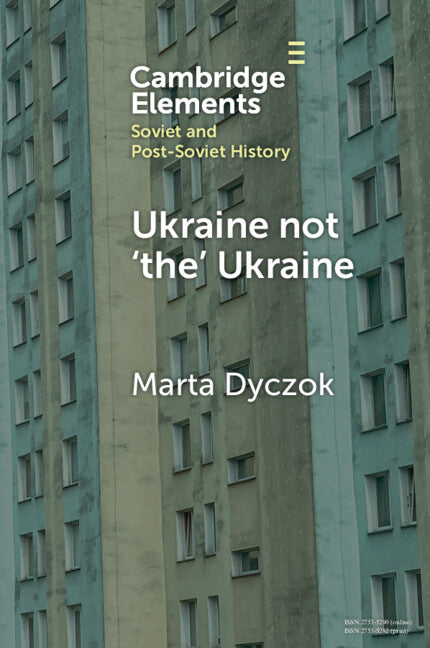 Book cover for Ukraine Not 'The' Ukraine