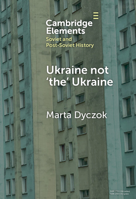 Book cover for Ukraine Not 'The' Ukraine
