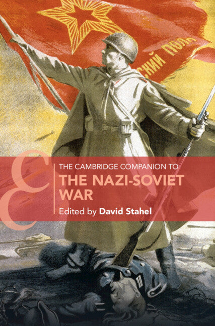 Book cover for Cambridge Companion to the Nazi-Soviet War