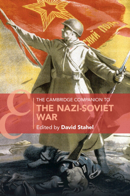 Book cover for Cambridge Companion to the Nazi-Soviet War