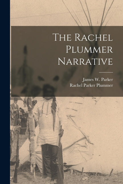Book cover for Rachel Plummer Narrative