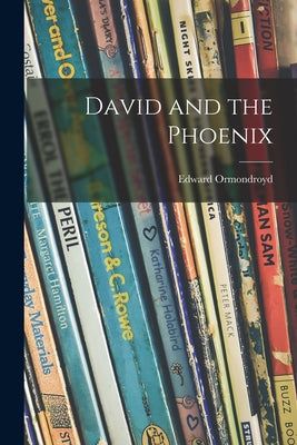 Book cover for David and the Phoenix