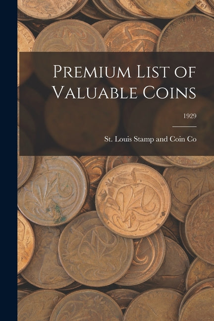 Book cover for Premium List of Valuable Coins; 1929
