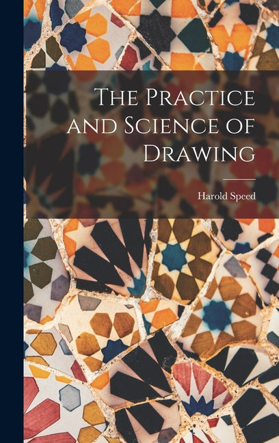 Book cover for Practice and Science of Drawing