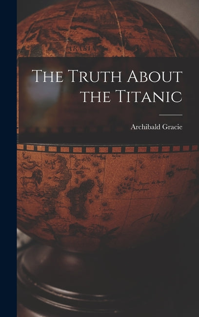 Book cover for Truth about the Titanic