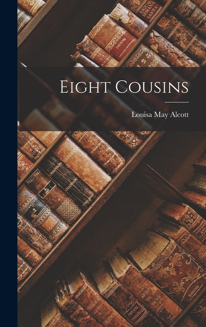 Book cover for Eight Cousins