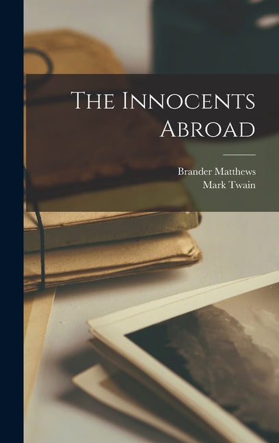 Book cover for Innocents Abroad