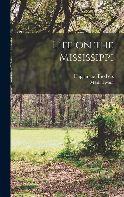 Book cover for Life on the Mississippi