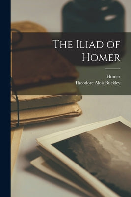 Book cover for The Iliad of Homer