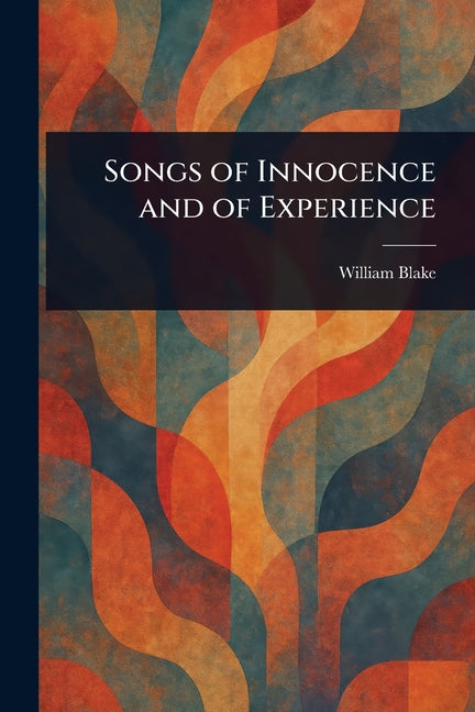 Book cover for Songs of Innocence and of Experience