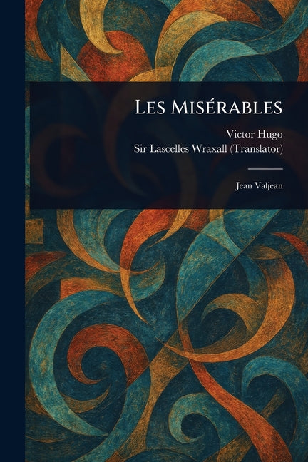 Book cover for Les misérables