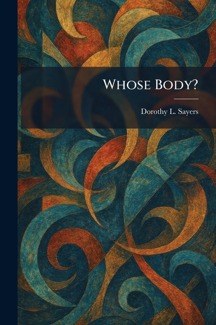 Book cover for Whose Body?
