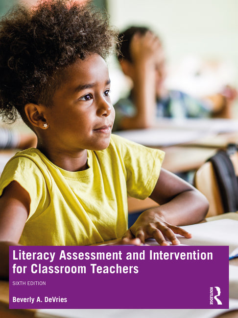 Book cover for Literacy Assessment and Intervention for Classroom Teachers