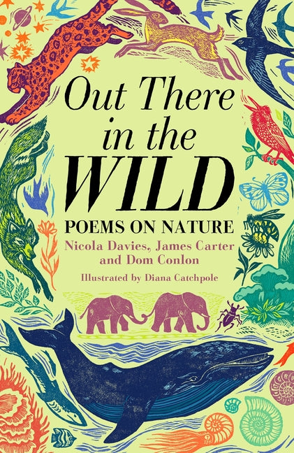 Book cover for Out There in the Wild: Poems on Nature