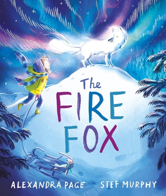 Book cover for The Fire Fox: Shortlisted for the Oscar's Book Prize