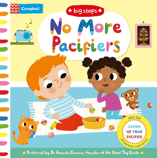Book cover for No More Pacifiers: Giving Up Your Pacifier