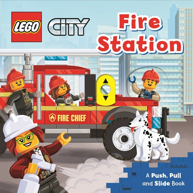 Book cover for Lego(r) City. Fire Station: A Push, Pull and Slide Book