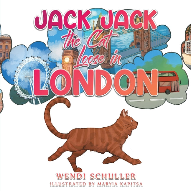 Book cover for Jack Jack the Cat Loose in London