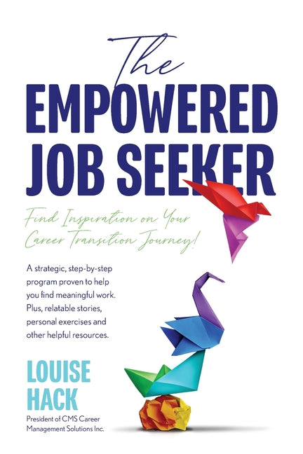 Book cover for Empowered Job Seeker: Find Inspiration on Your Career Transition Journey!