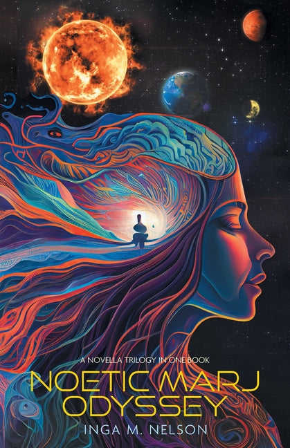 Book cover for Noetic Marj Odyssey: A Novella Trilogy in One Book