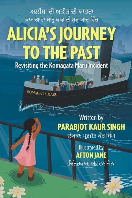 Book cover for Alicia's Journey to the Past: Revisiting the Komagata Maru Incident