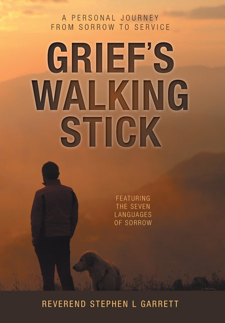 Book cover for Grief's Walking Stick: A Personal Journey from Sorrow to Service