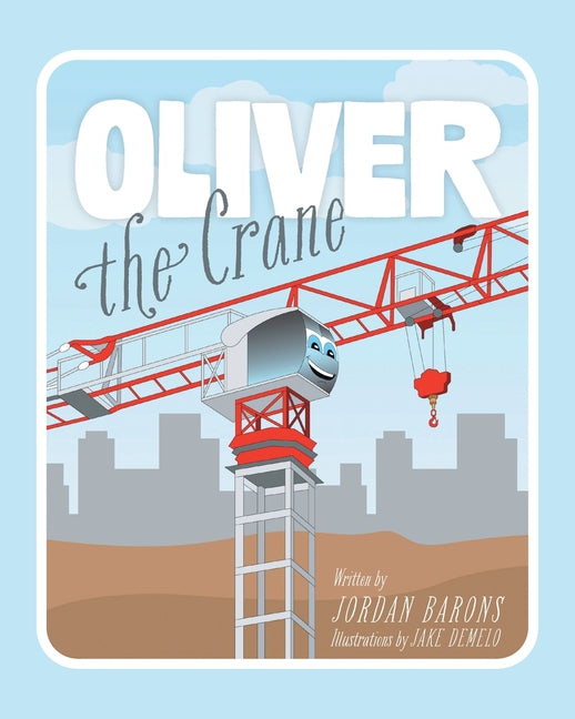 Book cover for Oliver The Crane
