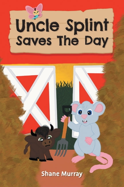 Book cover for Uncle Splint Saves The Day