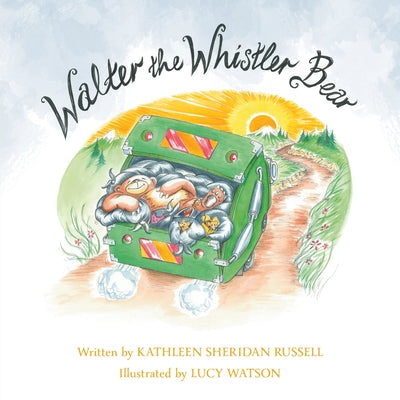 Book cover for Walter the Whistler Bear