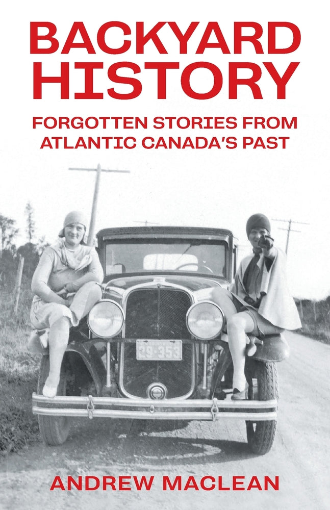 Book cover for Forgotten Stories From Atlantic Canada's Past