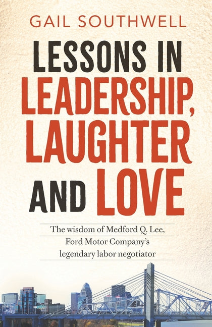 Book cover for Lessons in Leadership, Laughter and Love