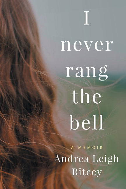 Book cover for I Never Rang The Bell