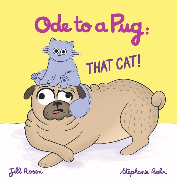 Book cover for Ode to a Pug: That Cat!