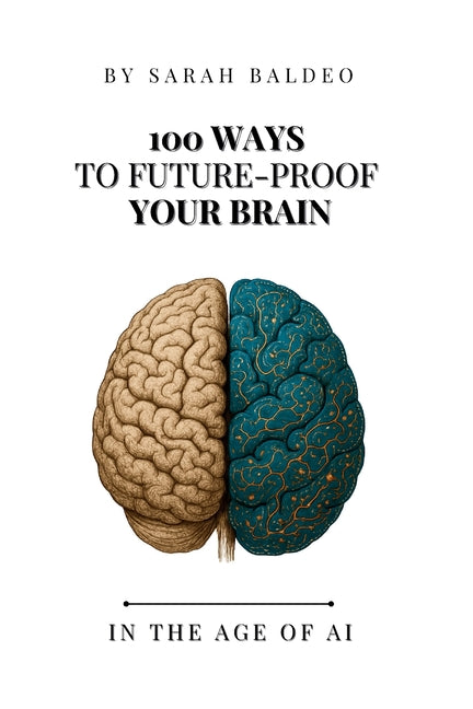 Book cover for 100 Ways To Future-Proof Your Brain