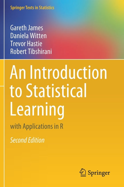 Book cover for Introduction to Statistical Learning: With Applications in R (Second 2021)
