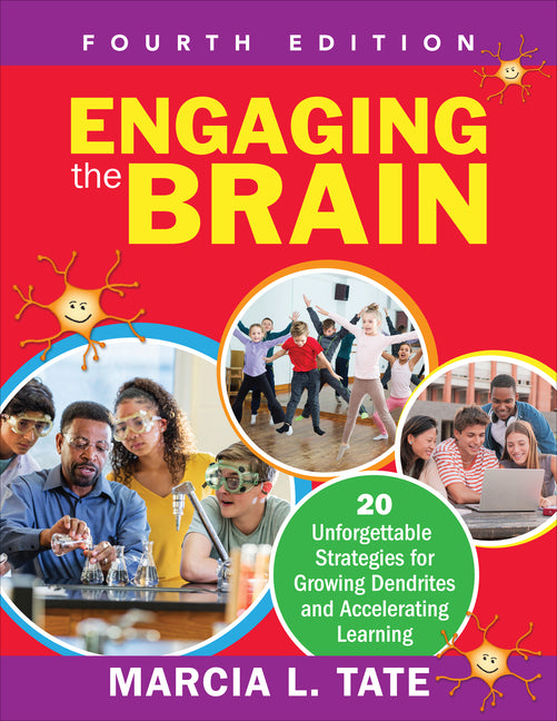Book cover for Engaging the Brain: 20 Unforgettable Strategies for Growing Dendrites and Accelerating Learning