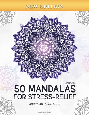 Book cover for 50 Mandalas for Stress-Relief (Volume 1) Adult Coloring Book: Beautiful Mandalas for Stress Relief and Relaxation