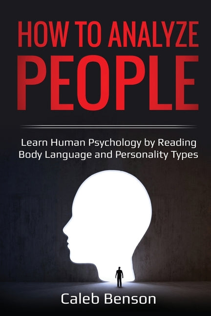 Book cover for How to Analyze People: Learn Human Psychology by Reading Body Language and Personality Types