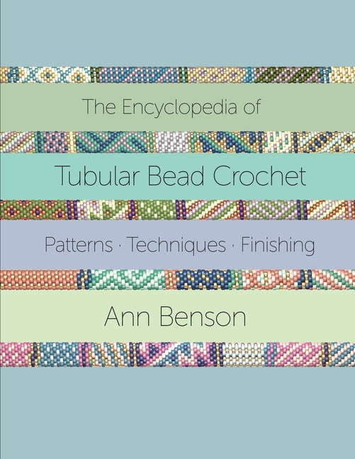 Book cover for The Encyclopedia of Tubular Bead Crochet