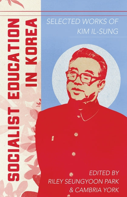Book cover for Socialist Education in Korea