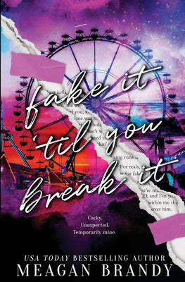 Book cover for Fake It Til You Break It