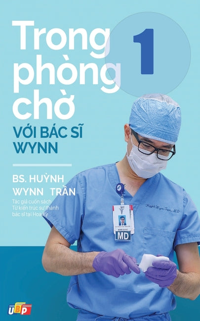 Book cover for Trong phòng chờ với Bác sĩ Wynn - Tập 1