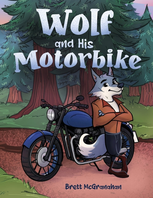 Book cover for Wolf and His Motorbike