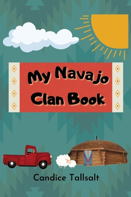 Book cover for My Navajo Clan Book