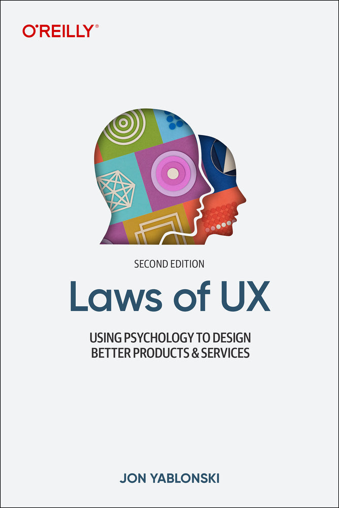 Book cover for Laws of UX: Using Psychology to Design Better Products & Services