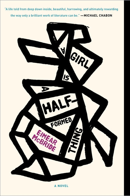 Book cover for Girl Is a Half-Formed Thing