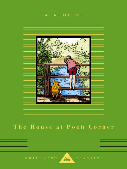 Book cover for The House at Pooh Corner: Illustrated by Ernest H. Shepard